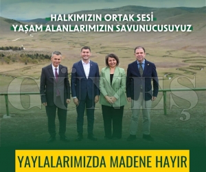 CHPli belediye bakanlarndan ortak aklama... Yaylalarmzda madene hayr!