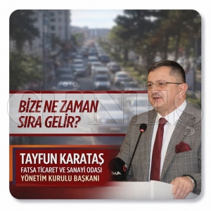 Ba�kan Karata�, �B�ZE NE ZAMAN SIRA GEL�R� diye Ula�t�rma Bakan�na seslendi