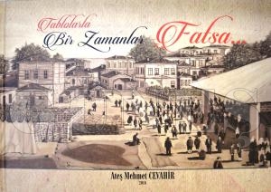 ESKİ FATSA’YI KİTAPLAŞTIRDI ESKİ FATSA’YI KİTAPLAŞTIRDI