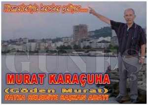 Bağımsız Belediye Başkan adayı Karaçuha ”Ben kül yutmam” Bağımsız Belediye Başkan adayı Karaçuha ”Ben kül yutmam”