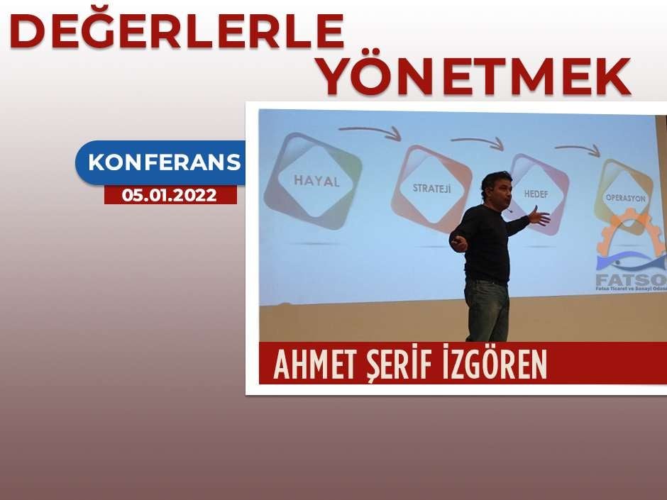 Ahmet Şerif İzgören Fatsalılarla buluşuyor