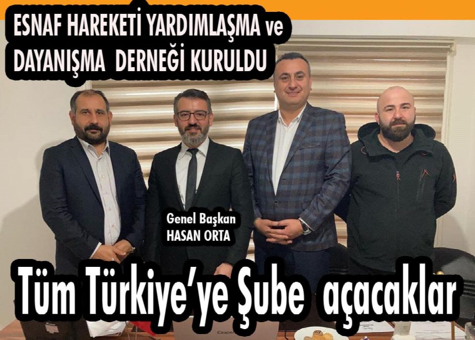 Esnaf hareketi yardımlaşma ve dayanışma derneği kuruldu