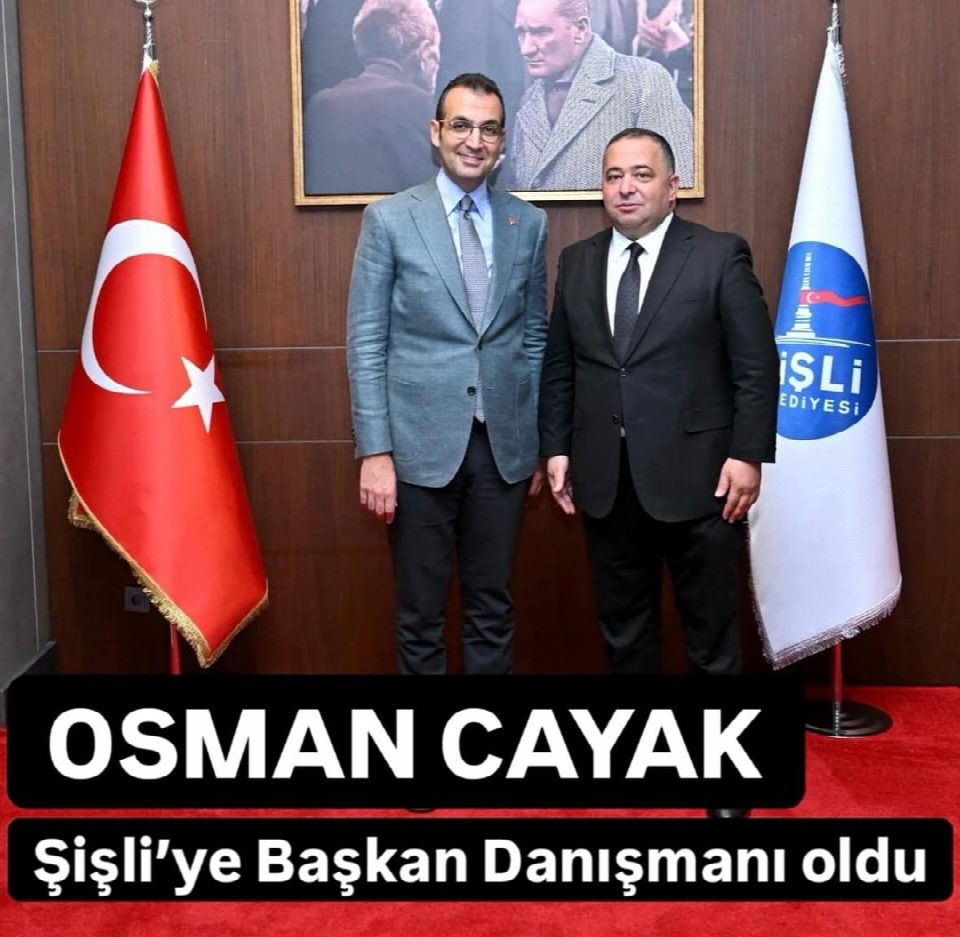 Cayak Şişli’ye başkan danışmanı oldu