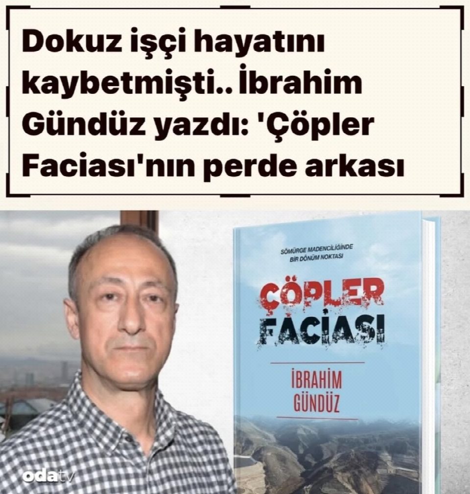 Dokuz işçi hayatını kaybetmişti.. İbrahim Gündüz yazdı: ‘Çöpler Faciasının perde arkası”