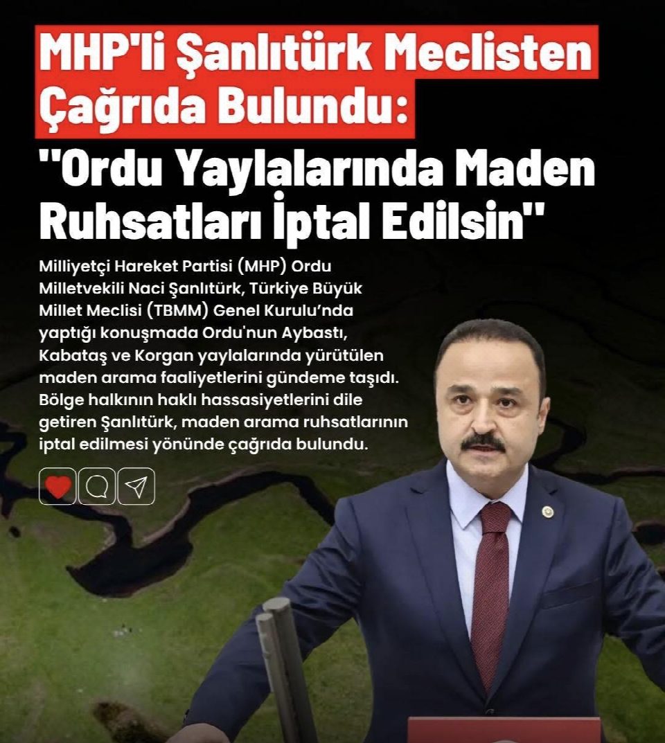 MHP Ordu Milletvekili Şanlıtürk "Ordu yaylalarında maden ruhsatları iptal edilsin"