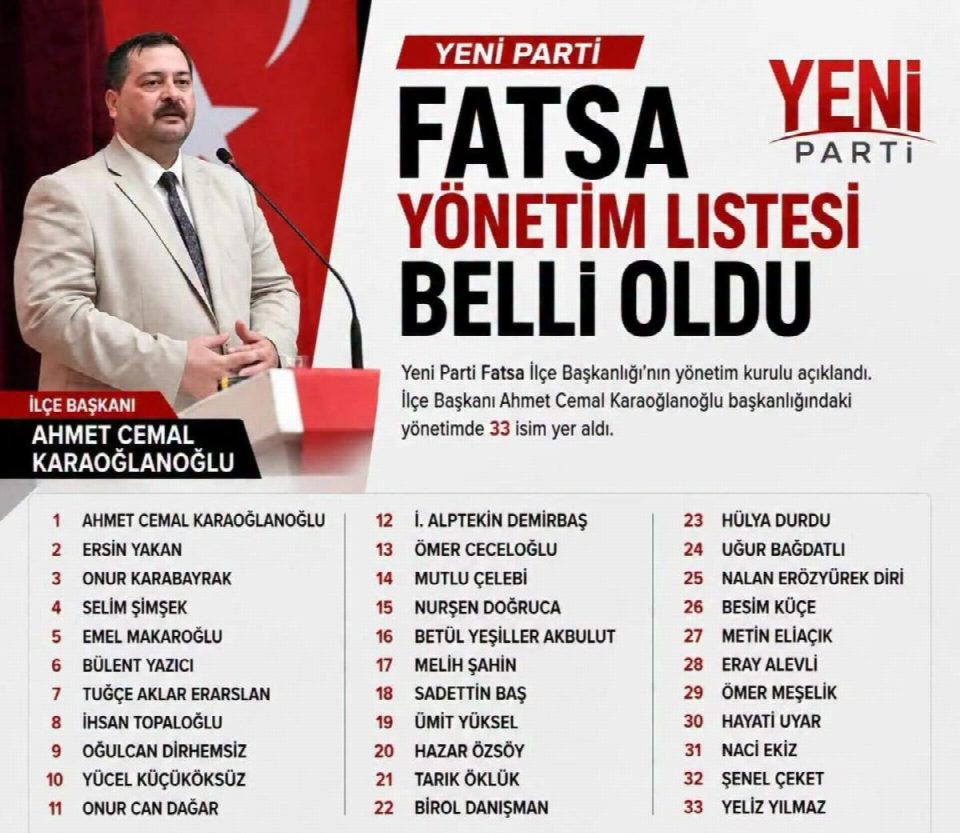 Yeni Parti Fatsa ilçe yönetim listesi belli oldu
