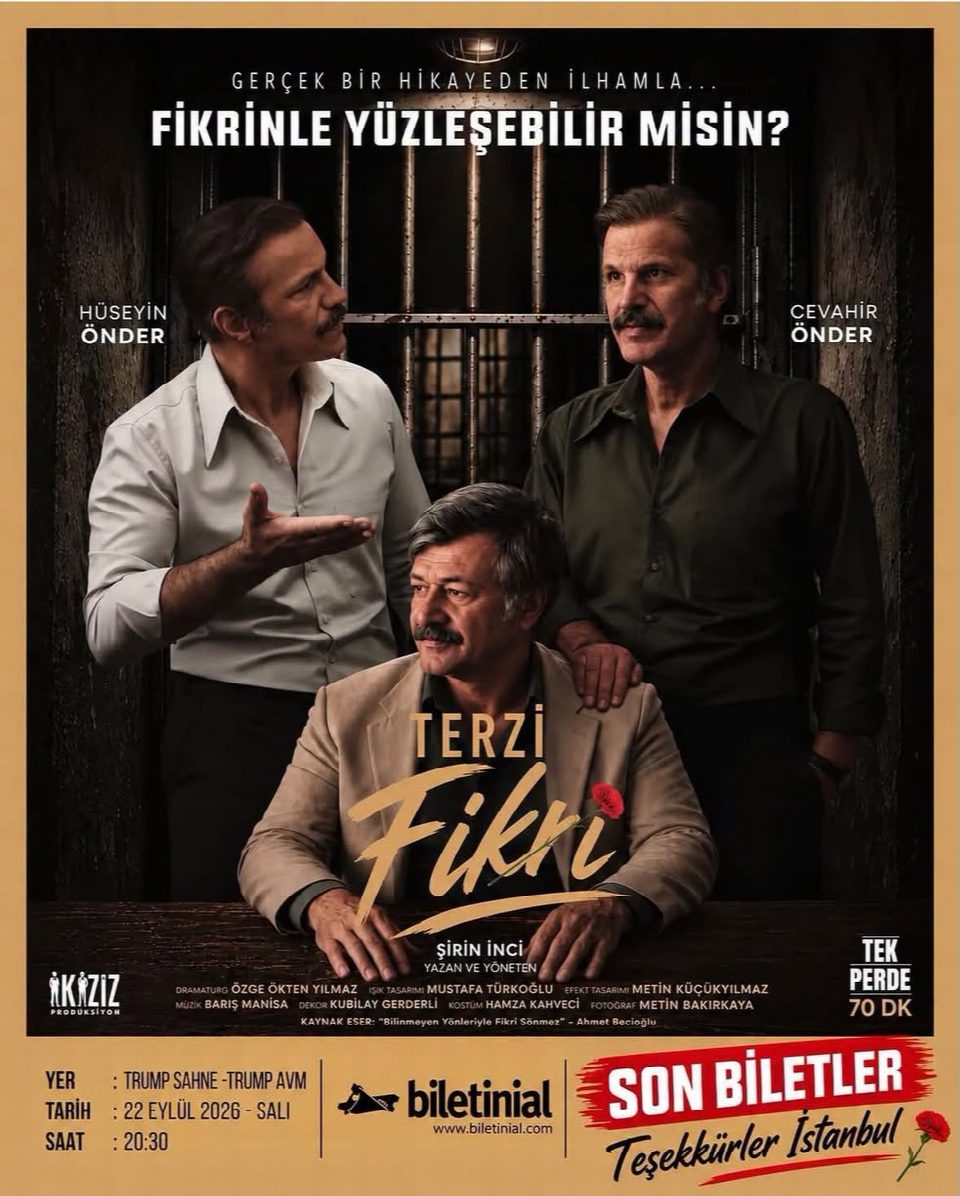 Terzi Fikri’de son biletler..