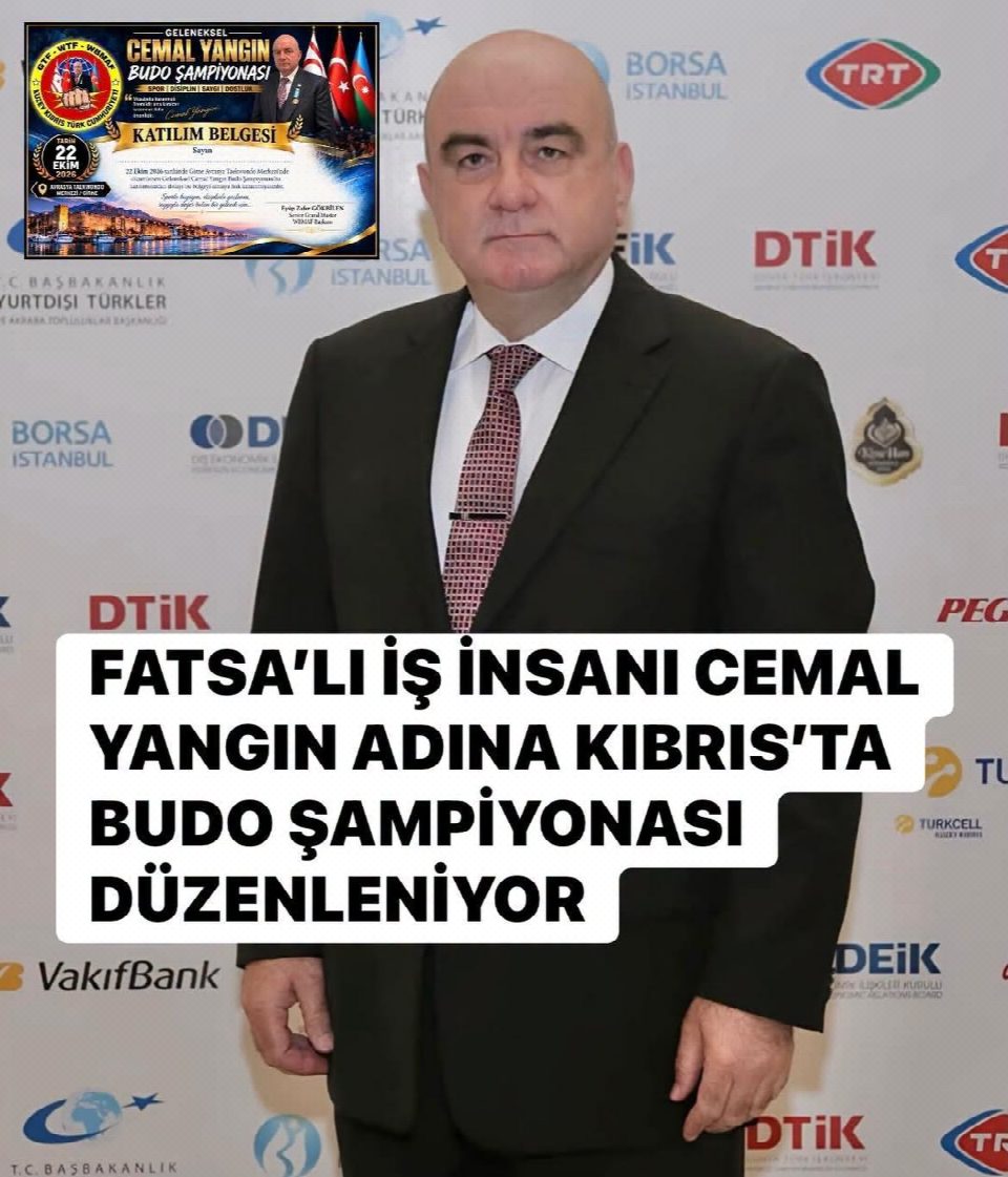Fatsa’lı iş insanı Cemal Yangın adına Kıbrıs’ta Budo şampiyonası
