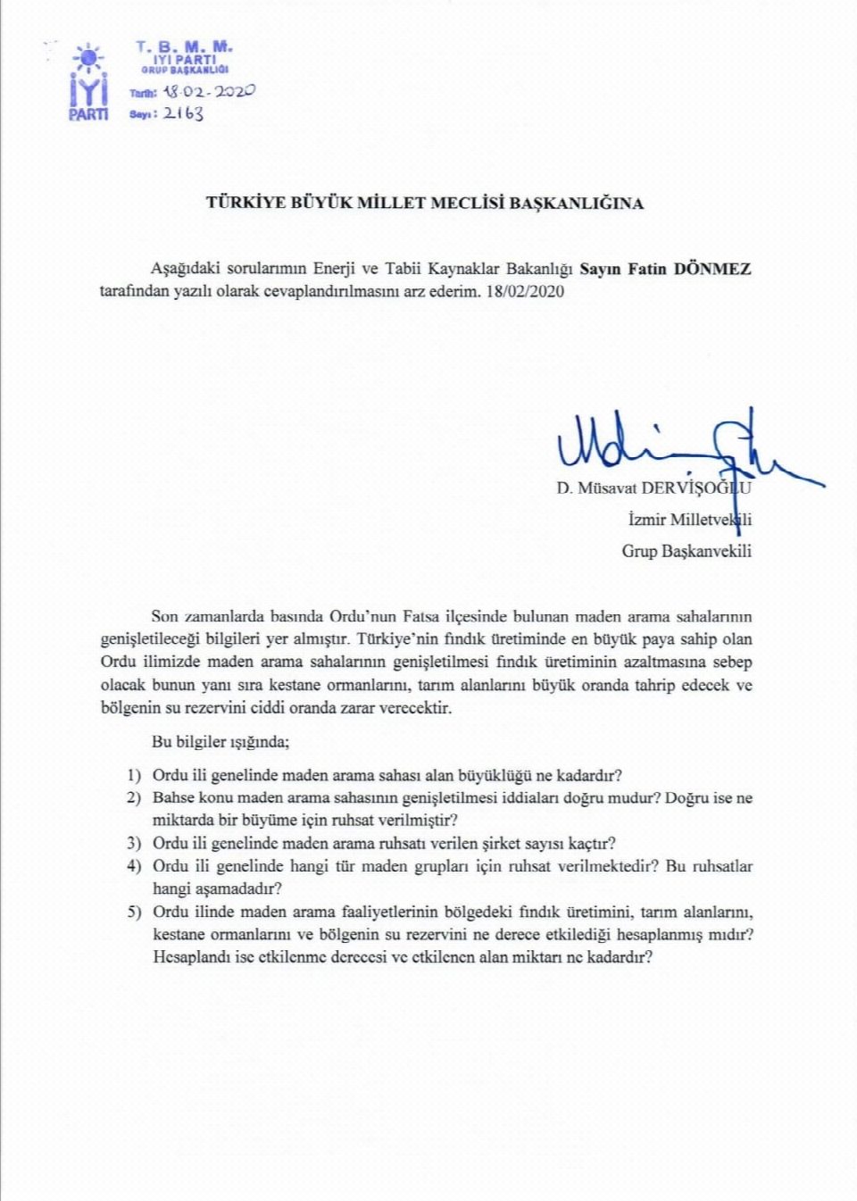 MUSAVAT DERVİŞOĞLU ALTIN MADENİ İLE İLGİLİ SORU ÖNERGESİ VERDİ