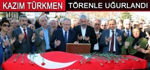 Kazım Türkmen törenle uğurlandı