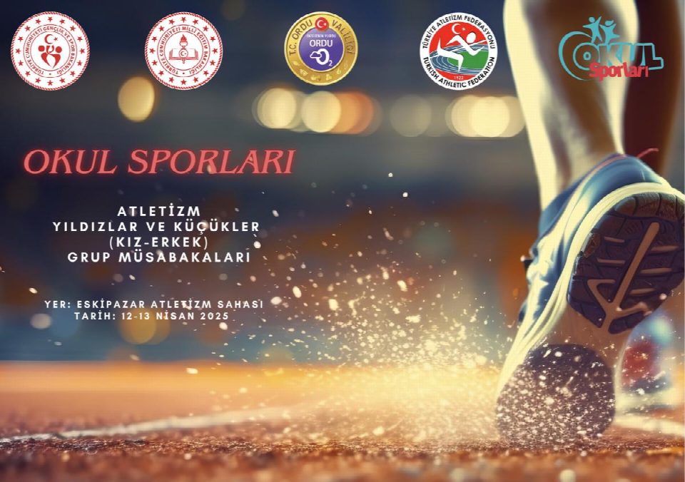 ATLETİZM HEYECANI ORDU’DA BAŞLIYOR