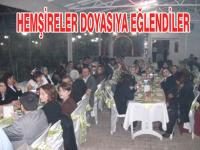 HEMŞİRELER HAFTASI NEDENİYLE GECE DÜZENLEDİ